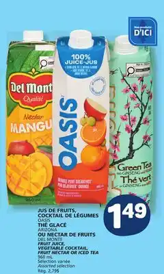 Marché Bonichoix ARIZONA OR DEL MONTE FRUIT JUICE, VEGETABLE COCKTAIL, FRUIT NECTAR OR ICED TEA offer