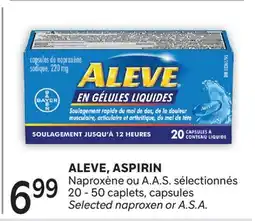 Brunet ALEVE, ASPIRIN Naproxène ou A.A.S. sélectionnés offer