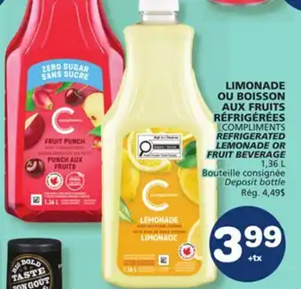 Marché Bonichoix COMPLIMENTS REFRIGERATED LEMONADE OR FRUIT BEVERAGE offer