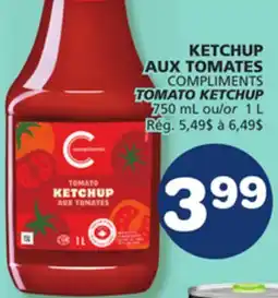 Marché Bonichoix COMPLIMENTS TOMATO KETCHUP offer