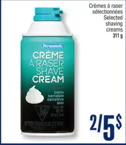 Jean Coutu Personnelle Selected shaving creams offer