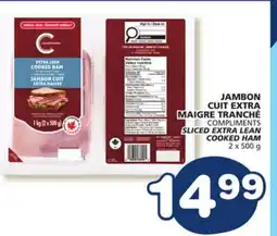 Marché Bonichoix COMPLIMENTS SLICED EXTRA LEAN COOKED HAM offer