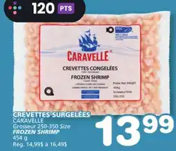 Marches Tradition CARAVELLE FROZEN SHRIMP offer