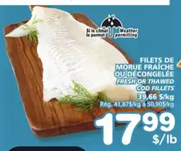 Marches Tradition FRESH OR THAWED COD FILLETS offer