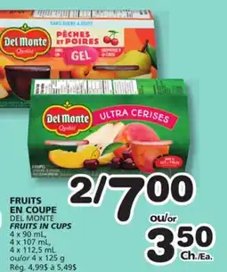 Marches Tradition DEL MONTE FRUITS IN CUPS offer