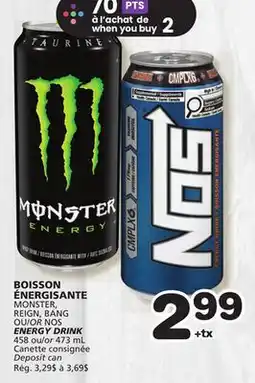 Marches Tradition MONSTER, REIGN, BANG OR NOS ENERGY DRINK offer