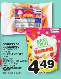 Marches Tradition McCORMICKS (165 g) TREATS OR DARE REAL FRUIT ILLUSIONS, HOT WHEELS (300 ou 325 g) MARSHMALLOW CONES offer