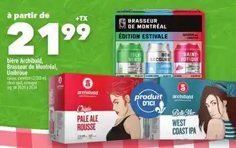 Marche Ami bière Archibald, Brasseur de Montréal, Unibroue offer