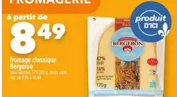 Marche Ami fromage classique Bergeron offer