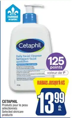 Jean Coutu CETAPHIL Selected skincare products offer