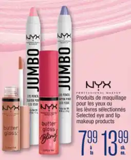 Jean Coutu NYX Selected eye and lip makeup products offer