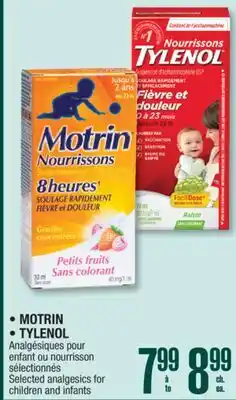 Jean Coutu MOTRIN, TYLENOL Selected analgesics for children and infants offer