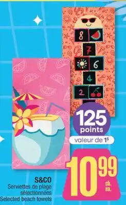 Jean Coutu S&CO Selected beach towels offer