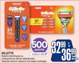 Jean Coutu GILLETTE Selected electric shavers and blade cartridges offer