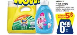 Jean Coutu FLEECY, TIDE Simply Selected laundry detergents and fabric softeners offer