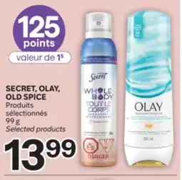 Brunet SECRET, OLAY, OLD SPICE Produits sélectionnés offer