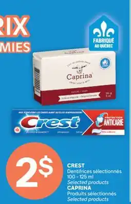 Brunet CREST Dentifrices sélectionnés 100 - 125 ml, CAPRINA Produits sélectionnés offer