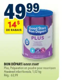 Familiprix Good Start Plus Iron fortified milk-based infant formula 0 months + Powder 1.02kg offer