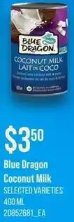 Real Canadian Superstore Blue Dragon Coconut Milk offer