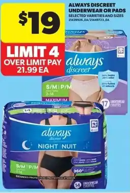 Real Canadian Superstore Always discreet underwear or pads offer