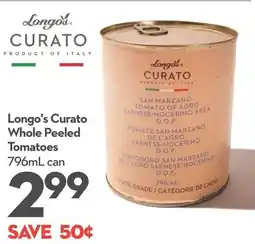 Garden Foods Longo's Curato Whole Peeled Tomatoes offer