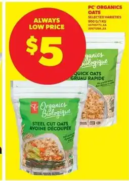 Real Canadian Superstore Pc organics oats offer