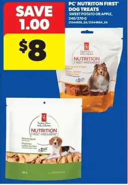 Real Canadian Superstore Pc nutriton first dog treats offer