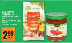 Food Basics Life Smart Naturalia Tortilla Chips & Selection Salsa offer
