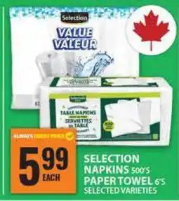 Food Basics Selection Napkins 500's / Paper Towel 6's offer