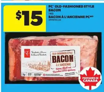 Atlantic Superstore Pc old-fashioned style bacon offer