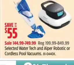 Canadian Tire Selected Water Tech and Aiper Robotic or Cordless Pool Vacuums offer