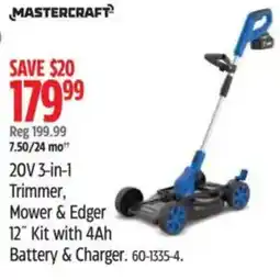 Canadian Tire MASTERCRAFT 20V 3-in-1 Trimmer, Mower & Edger 12" Kit with 4Ah Battery & Charger. offer