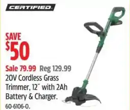 Canadian Tire CERTIFIED 20V Cordless Grass Trimmer, 12" with 2Ah Battery & Charger offer