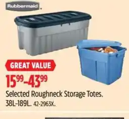 Canadian Tire RUBBERMAID Selected Roughneck Storage Totes offer
