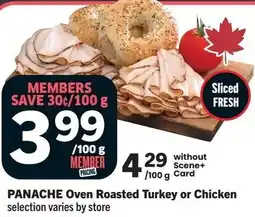 IGA PANACHE Oven Roasted Turkey or Chicken offer