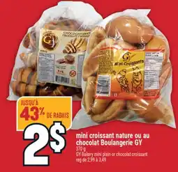 Marché Adonis MINI CROISSANT NATURE OU AU CHOCOLAT BOULANGERIE GY | GY BAKERY MINI PLAIN OR CHOCOLAT CROISSANT offer