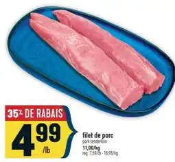 Marché Adonis FILET DE PORC | PORK TENDERLOIN offer