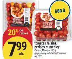 Marché Adonis TOMATES RAISINS, CERISES ET MEDLEY | GRAPE, CHERRY AND MEDLEY TOMATOES offer