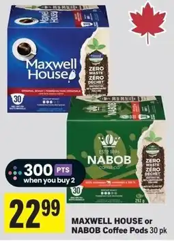 IGA MAXWELL HOUSE or NABOB Coffee Pods offer