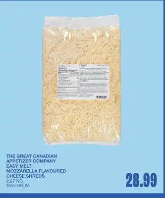 Wholesale Club THE GREAT CANADIAN APPETIZER COMPANY EASY MELT MOZZARELLA FLAVOURED CHEESE SHREDS offer