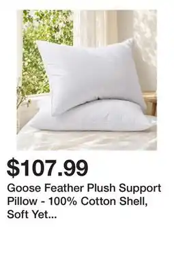 Wayfair Goose Feather Plush Support Pillow - 100% Cotton Shell, Soft Yet Supportive (Set of 2) offer