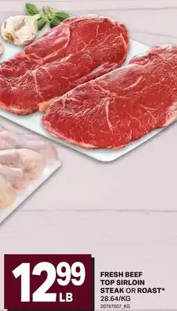 Freshmart Fresh beef top sirloin steak or roast offer