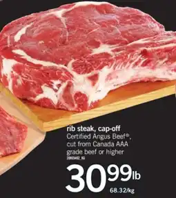 Fortinos rib steak, cap-off offer