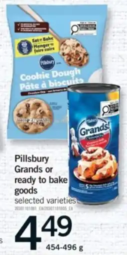 Fortinos Pillsbury Grands or ready to bake goods offer