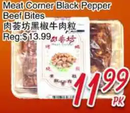Foody Mart Meat Corner Black Pepper Beef Bites offer
