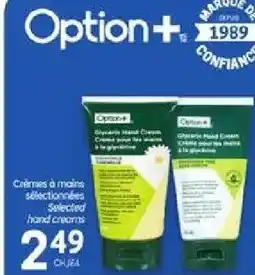 Uniprix Option+ Crèmes à mains sélectionnées offer