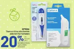 Uniprix Option+ Thermomètres sélectionnés offer