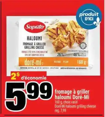 Super C fromage à griller haloumi Doré-Mi offer