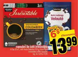 Super C CAPSULES DE CAFÉ IRRÉSISTIBLE offer