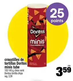 Super C croustilles de tortillas Doritos minis tube offer